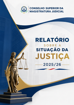 Relatório Sobre a Situação da Justiça – 2025/2026